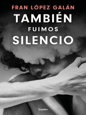 cover image of También fuimos silencio